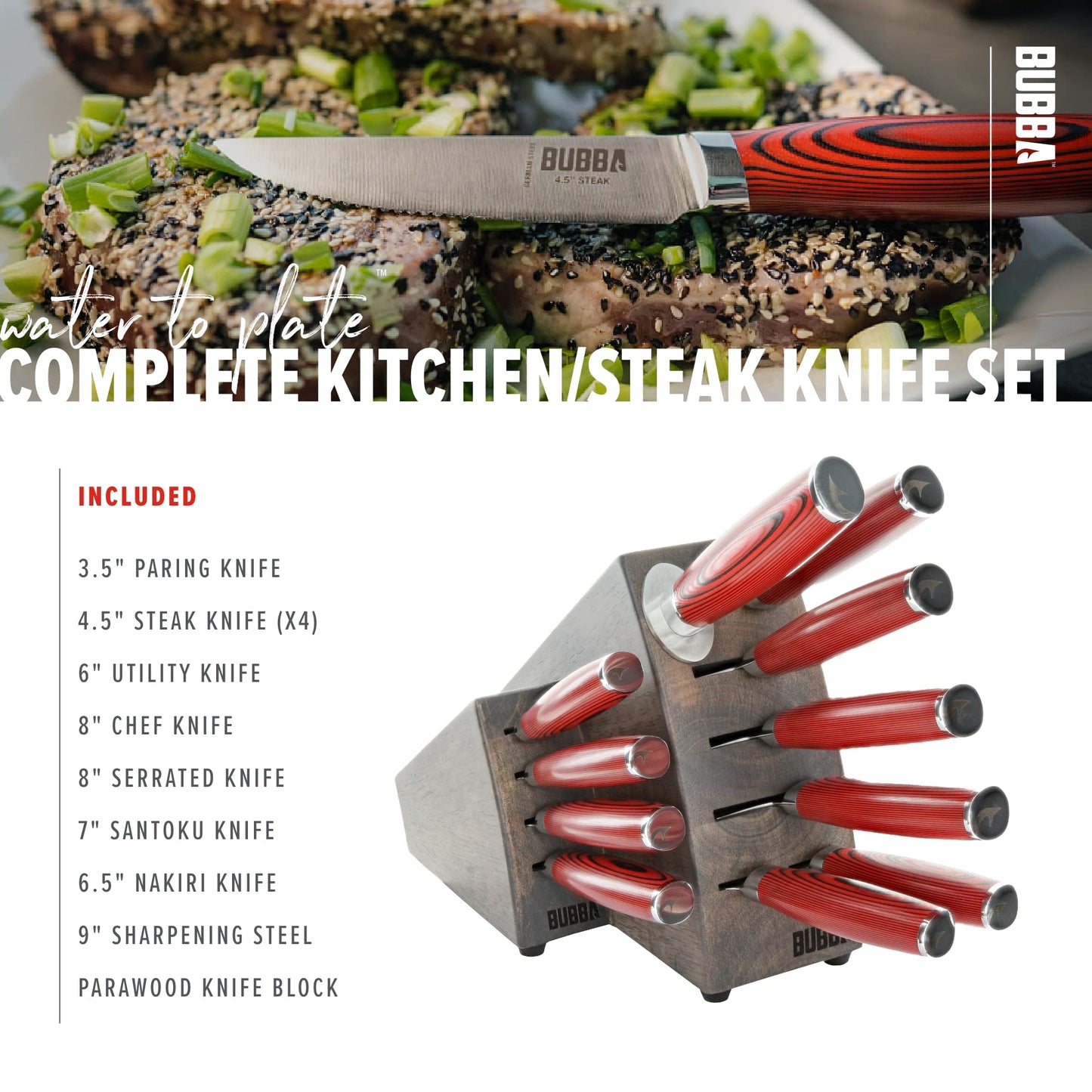 BUBBA Complete Kitchen and Steak Knife Set for all your kitchen cutting needs with G10 Handles, Premium German Stainless Steel and a Parawood Knife Block.